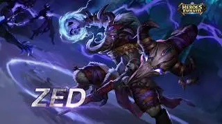 Heroes Evolved: New Hero, Zed