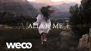 Alsked Rrenja  -  All of me (Official Video)