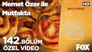 Rulo Pizza...Memet Özer ile Mutfakta 142. Bölüm
