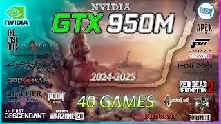 2024 Gaming Test | NVIDIA GTX 950M in 30 Games |