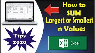 How to Sum the top Highest or Lowest n values in a range | Excel Tips 2021 |