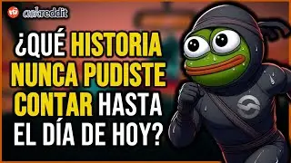 ¿Qué HISTORIA siempre quisiste CONTAR pero NUNCA PUDISTE? - REDDIT