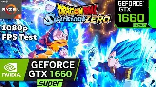 DRAGON BALL Sparking ZERO GTX 1660 Super FPS Test