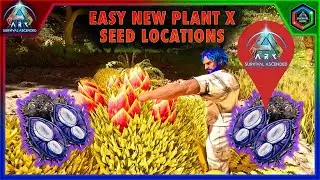 The New Best Plant Species X Seed Locations in Ark Survival Ascended