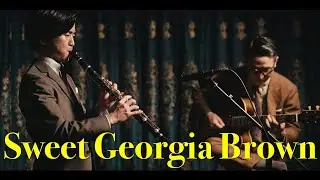 Hirofumi Asaba Plays with Yoshihiko Miyazaki (cl.ts) Sweet Georgia Brown