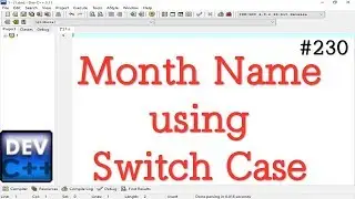 Write a program for print months name using switch Case statement || Simple Method Apply || 