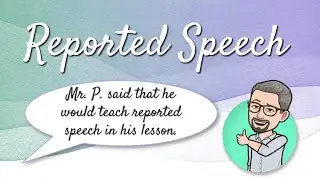 ESL - Indirect/Reported Speech