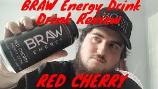 Braw Energy Drink - Red Cherry - Drink Review