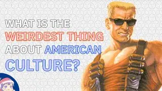 What is the WEIRDEST THING about AMERICAN CULTURE?