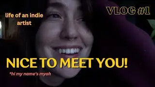 hi my name's myah & i'm an indie artist (it's nice to meet you)