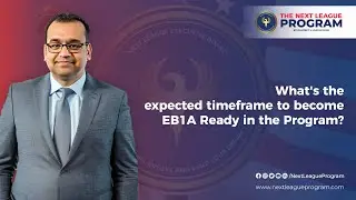 🛤️Timeline to EB1A Readiness in the Next League Program 🌟