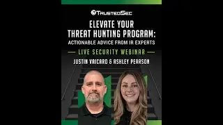 Webinar: Elevate Your Threat Hunting Program: Actionable Advice from IR Experts