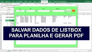 Salvar Dados de Listbox VBA para Planilha e Gerar PDF - Controle Financeiro Excel - Aula 15