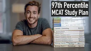 How I Scored in the 97th Percentile on the MCAT | 3 Month Study Plan