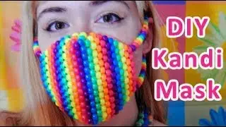 Kandi Mask Tutorial