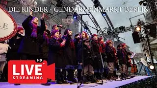Die Kinder - Live vom Gendarmenmarkt Berlin