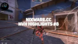 nixware v3 | HvH Highlights #8 / ft. mercury.lua (best cfg in desc)
