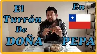 EL TURRÓN DE DOÑA PEPA MAS CARO DEL MUNDO EN CHILE