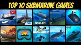 Top 10 Submarine Mobile Games (Android,iOS) 2025