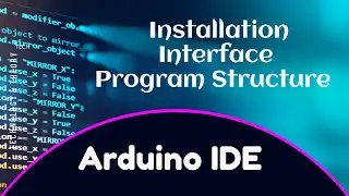 Arduino - IDE Software Overview | Tamil
