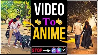 How to convert Normal video To Anime Video  | Stop 🛑 Doma Ai and Discord