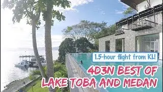 1.5-hour flight from KL!: 4D3N Best of Lake Toba and Medan