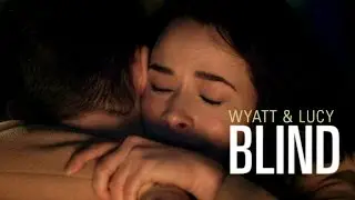 Wyatt & Lucy  [TIMELESS] | Blind