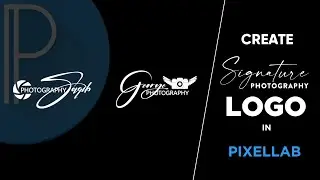 How to Make Stylish Signature Photography Logo || Logo Design in Mobile | Signature photography logo