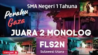 Juara 2 Monolog FLS2N #monolog