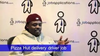 Pizza Hut Interview - Delivery Driver 3