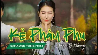 KARAOKE TONE NAM - KẺ PHÀM PHU - HOÀNG Y NHUNG