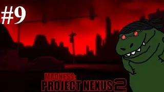 MADNESS: Project Nexus Ep9