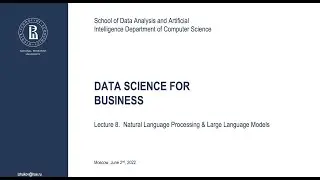 Lecture 8. Natural Language Processing & Large Language Models