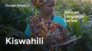 African Languages Series: Discover Kiswahili, a language spoken in more than 14 countries