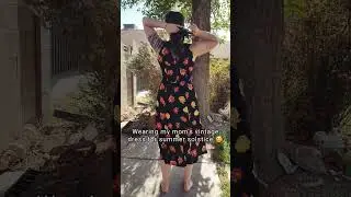 Wearing my mom's dress brings me great joy! 