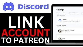 How To LINK DISCORD ACCOUNT TO PATREON! | BEST NEW METHOD 2025!