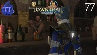Let's Play Final Fantasy XIV: Dawntrail (Stream Edit) - Episode 77: Bottoms Up