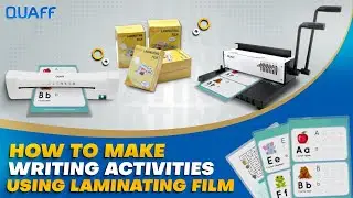 HOW TO MAKE SCHOOL ACTIVITIES USING QUAFF LAMINATING FILM