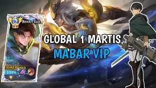 LIVE GLOBAL 1 MARTIS MABAR VIP MODE WS - Mobile Legends
