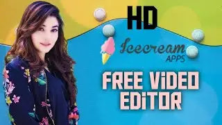 How to Download Icecream video Editing Software for free|Ice cream Video Editor for all Windows\2020