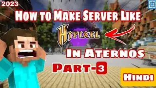 How To Make A Minecraft Server Like Hypixel In Aternos 1.19+ Part-3 || 