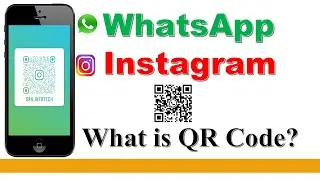 How to use WhatsApp and Instagram QR Code?