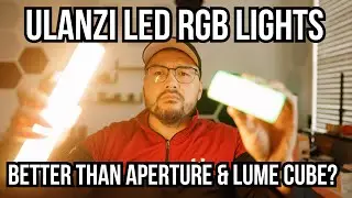 ULANZI LED RGB LIGHTS - Better than Aputure & Lume Cube for less money? 