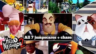 HELLO NEIGHBOR 2 all jumpscares
