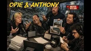 Opie & Anthony - September 6, 2011 - Vacation Stories & Cruise Tales