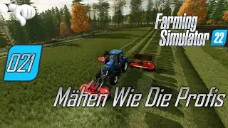 Farming Simulator 22 | Neues Vom Feld | #021 Mähen Wie Die Profis | [BLIND] [DEUTSCH] [LETS PLAY]