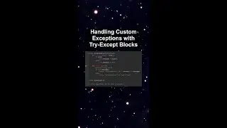 Handling Custom Exceptions with Try-Except Blocks 