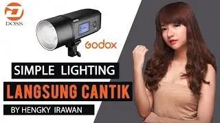 (DOSS Pro Tips) - Simple Lighting Langsung Cantik With Godox