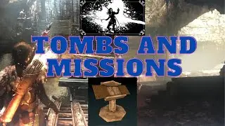 Rise Of The Tomb Raider Tombs And Missions In The Valley