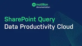 Matillion Data Productivity Cloud | How to Connect to SharePoint Data